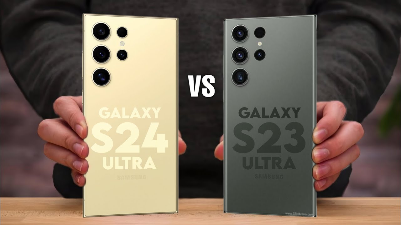 So sánh Galaxy S24 Ultra và Galaxy S23 Ultra: nhiều nâng cấp đáng giá